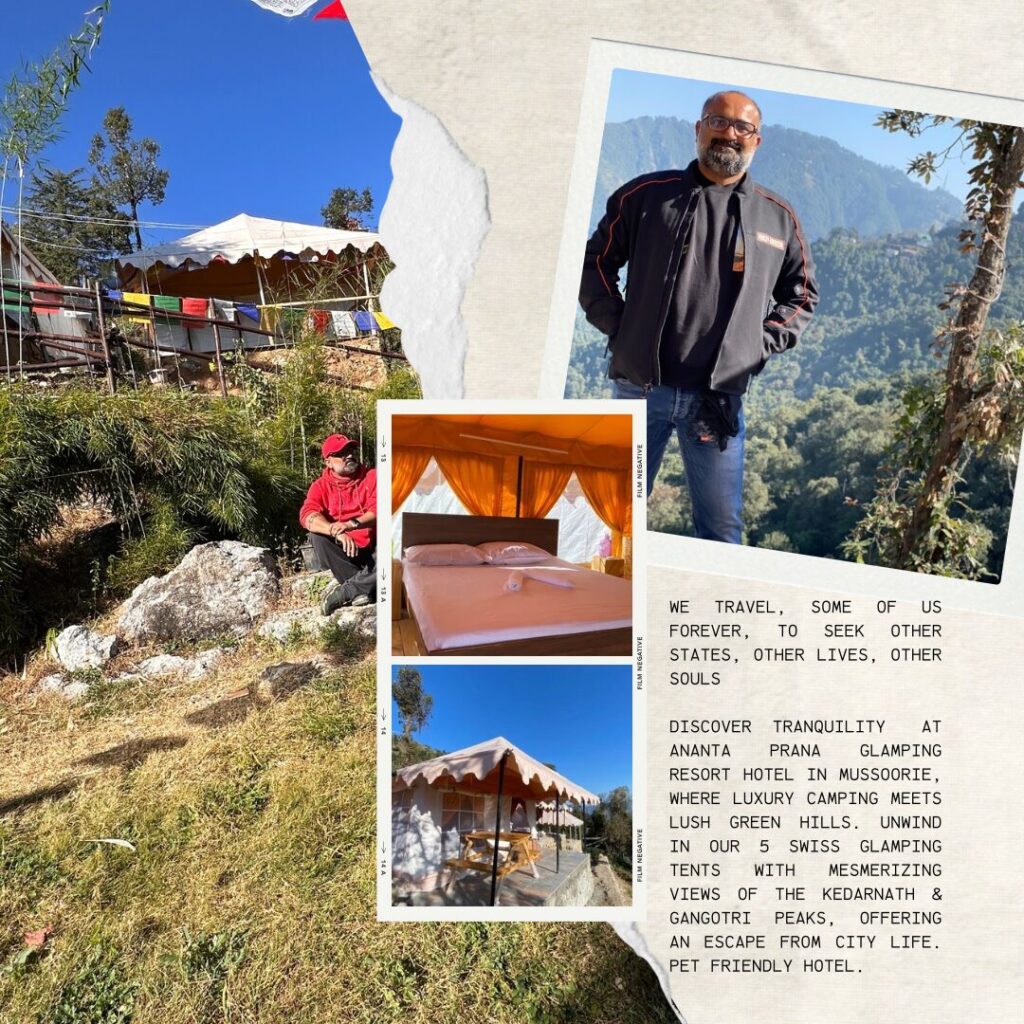 Discover Ananta Prana, the most luxurious glamping resort nestled in the serene Himalayan foothills. Just 3 km from Mussoorie Mall Road and close to Dehradun, our eco-luxury retreat offers breathtaking mountain views, Swiss tents, organic dining, and unforgettable adventure activities. Perfect for couples, families, solo travelers, and pet owners, Ananta Prana blends five-star comfort with raw nature. Enjoy bonfire nights, guided treks, sunrise views of Kedarnath & Gangotri peaks, and more. Whether it’s a romantic escape, family vacation, or a peaceful digital detox, Ananta Prana is your ideal mountain getaway. Why Choose Us? • Luxury Glamping & Camping in Mussoorie • Couple-Friendly & Pet-Friendly Stays • Farm-to-Table Dining • Adventure Activities: Trekking. • Near Kempty Falls, Lal Tibba, Camel’s Back Road • Best Price Guarantee on Direct Bookings Book now and experience the best view resort in Mussoorie & Dehradun.